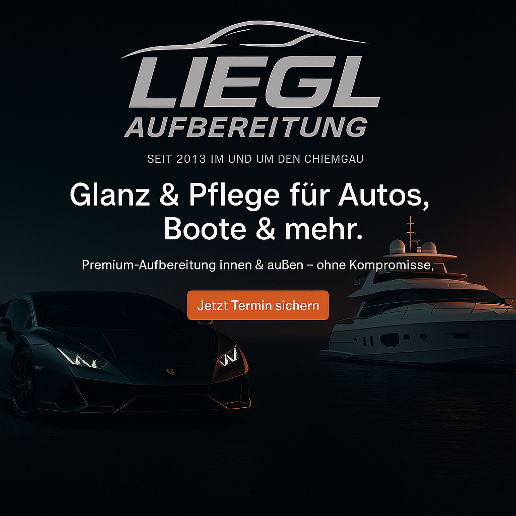 KFZ-Aufbereitung Liegl – Fahrzeugaufbereitung in Tacherting